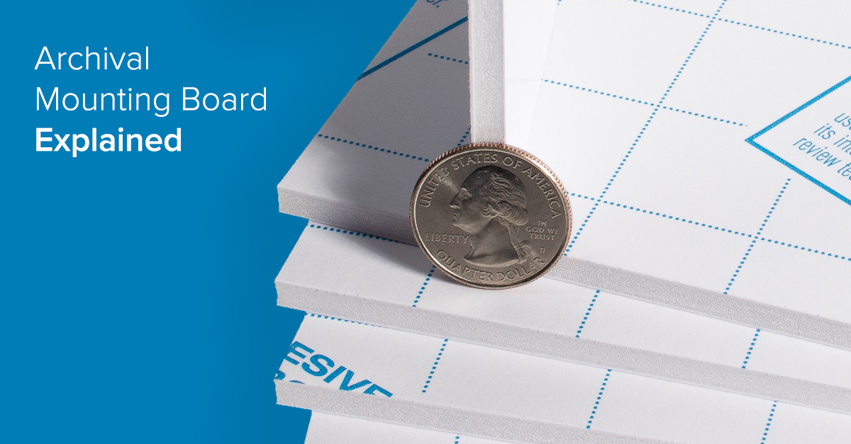 What is Archival Mounting Board?