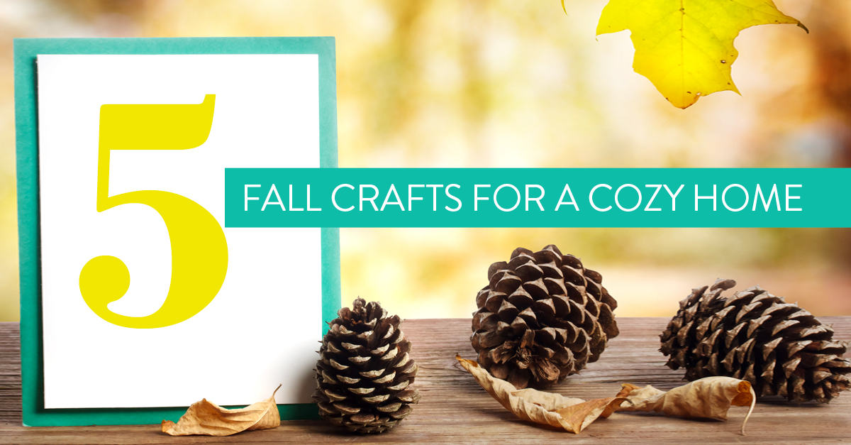 Five Easy Fall Crafts for Cozy Homes
