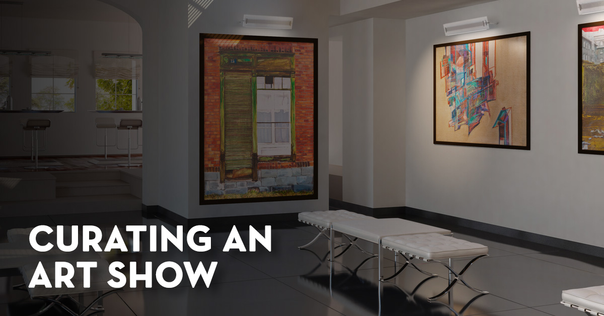 Curating an Art Show