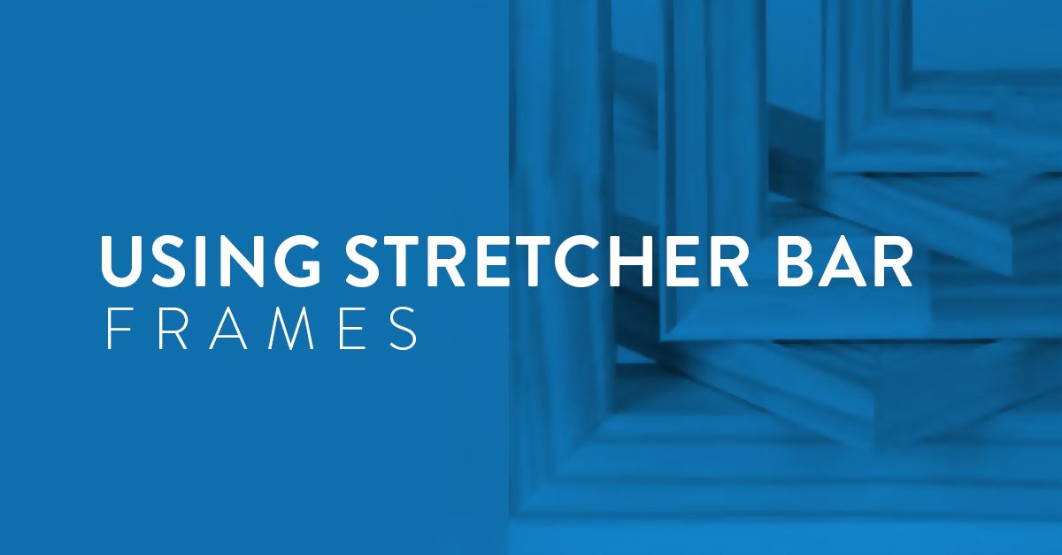 How to Stretch a Canvas Using Stretcher Bar Frames