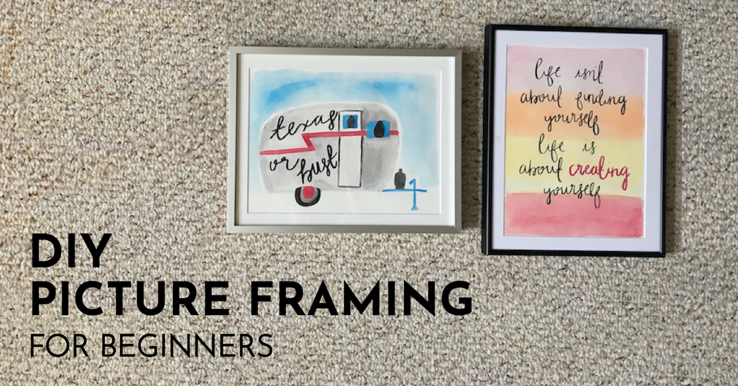 DIY Picture Framing for Beginners