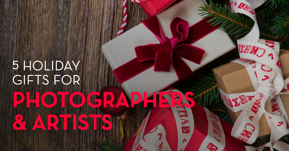 5 Holiday Gifts for Photographers and Artists