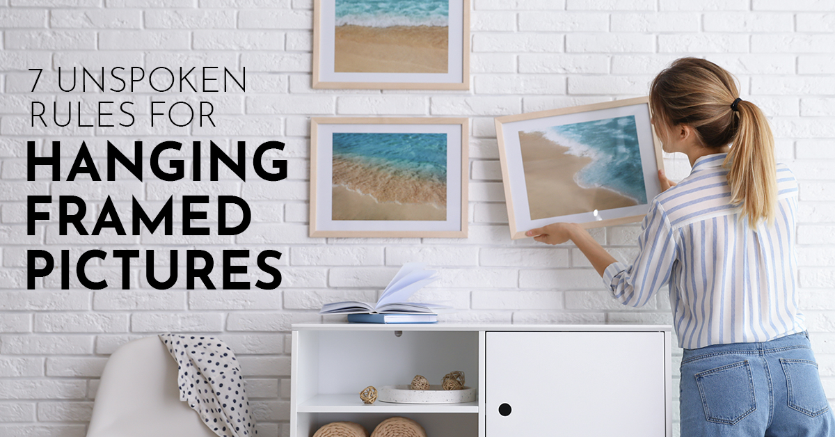 7 Unspoken Rules for Hanging Framed Pictures