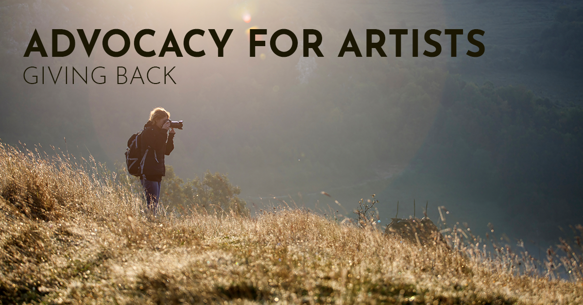 Advocacy for Artists: Giving Back