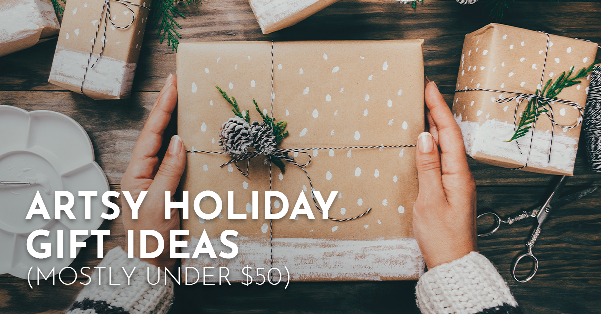 Best Holiday Gift Ideas for Creative People Under $50