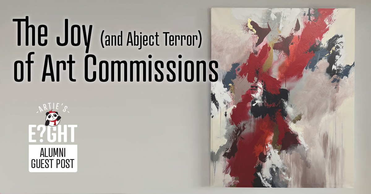 The Joy (and Abject Terror) of Art Commissions