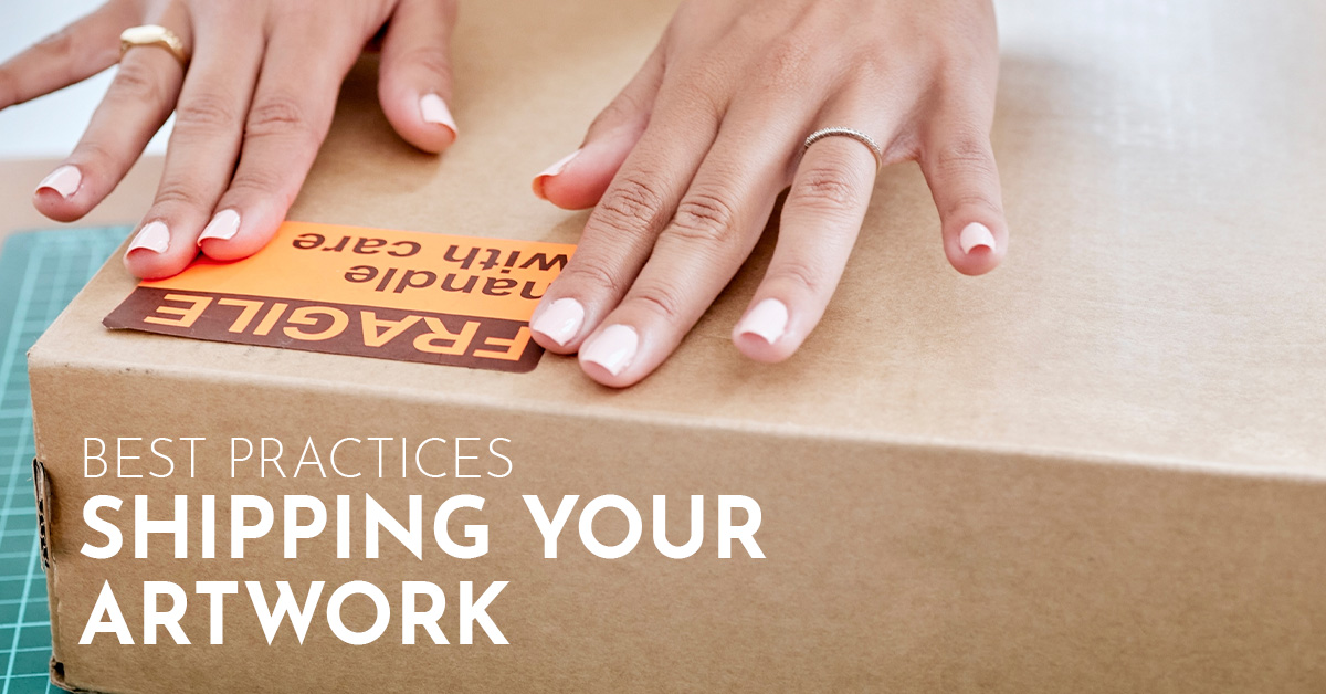 Best Practices for Shipping Your Artwork